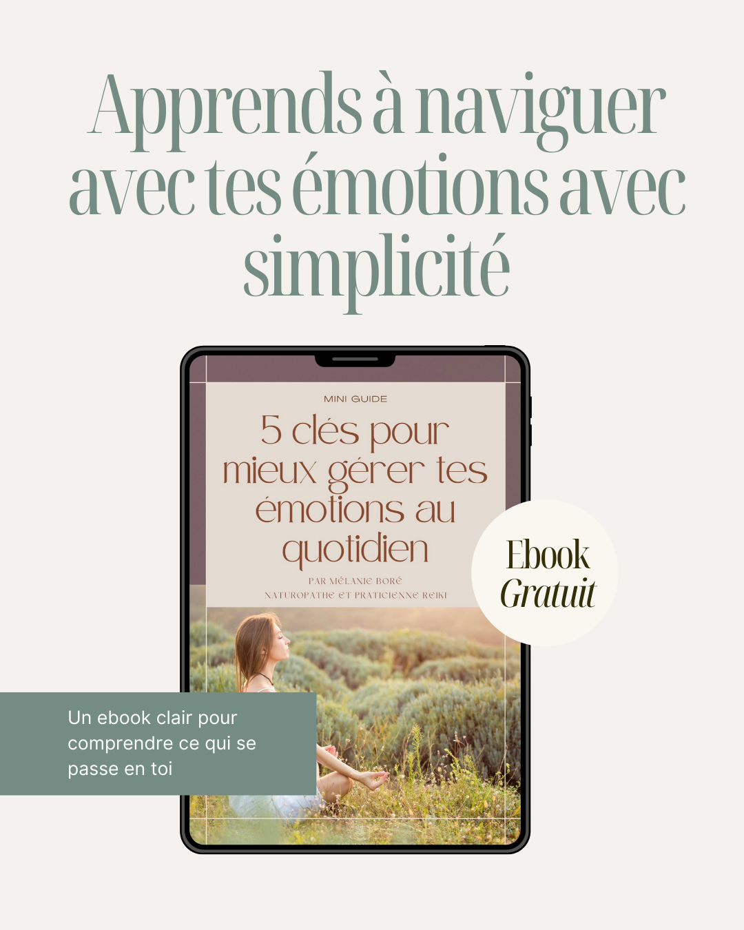 Mes 5 clés pour mieux gérer tes émotions au quotidien