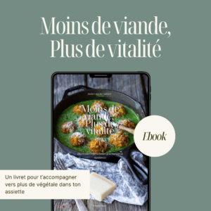 Ebook Recettes Naturo : Moins de viande et plus de vitalité